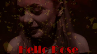 Video screenshot “Hello Rose” Video screenshot “Hello Rose”